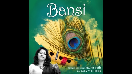Kavita Seth composed and released Bansi that was written by Zubair Ali Tabish Kavita Seth composed and released Bansi that was written by Zubair Ali Tabish
