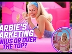 Barbie Movie Brand Collaborations: A Marketing Marvel 