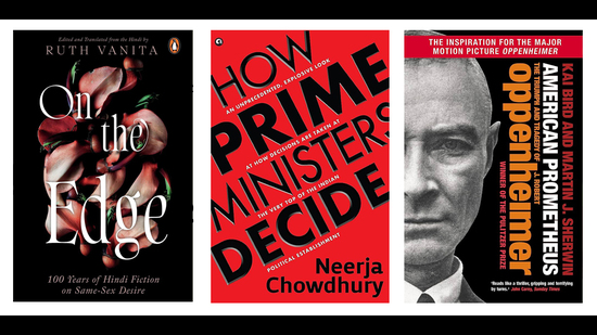 This week’s list of interesting reads includes an account of Oppenheimer’s life and times, a book that shows how some of the most important political decisions in independent India were taken, and 16 stories on same sex love and deire translated from Hindi. (HT Team) This week’s list of interesting reads includes an account of Oppenheimer’s life and times, a book that shows how some of the most important political decisions in independent India were taken, and 16 stories on same sex love and deire translated from Hindi. (HT Team)