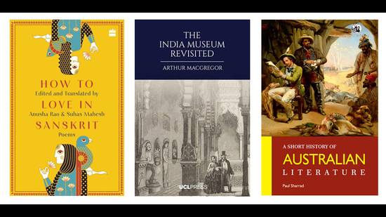 This week’s pick of interesting reads includes a collection of Sanskrit love poetry, a book on the India Museum and how it contributed to the representation of the country for a European audience, and an introduction to Australia’s important authors. (HT Team) This week’s pick of interesting reads includes a collection of Sanskrit love poetry, a book on the India Museum and how it contributed to the representation of the country for a European audience, and an introduction to Australia’s important authors. (HT Team)