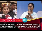 KANGANA RANAUT'S WEALTH REVEALED; MAMATA'S NEW OFFER TO I.N.D.I.A. BLOC KANGANA RANAUT'S WEALTH REVEALED; MAMATA'S NEW OFFER TO I.N.D.I.A. BLOC