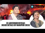 EX-GOVERNOR REVEALS INSIDE DETAILS OF MANIPUR CRISIS EX-GOVERNOR REVEALS INSIDE DETAILS OF MANIPUR CRISIS