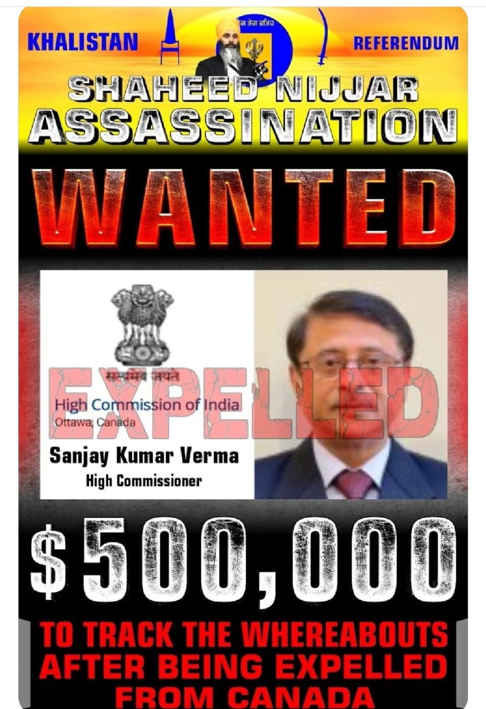 SFJ put up this poster after India's decision to recall High Commissioner Sanjay Verma and some other diplomats. SFJ put up this poster after India's decision to recall High Commissioner Sanjay Verma and some other diplomats.
