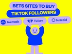 14 Best Sites to Buy TikTok Followers to Boost Your Profile 14 Best Sites to Buy TikTok Followers to Boost Your Profile