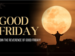 Good Friday 2025: It is marked by fasting, almsgiving, and church services, reminding believers of love, sacrifice, and hope, encouraging reflection and renewal of faith. Good Friday 2025: It is marked by fasting, almsgiving, and church services, reminding believers of love, sacrifice, and hope, encouraging reflection and renewal of faith.