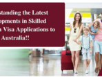 Understanding the latest development in Visa applications to Austraillia with WWICS Understanding the latest development in Visa applications to Austraillia with WWICS